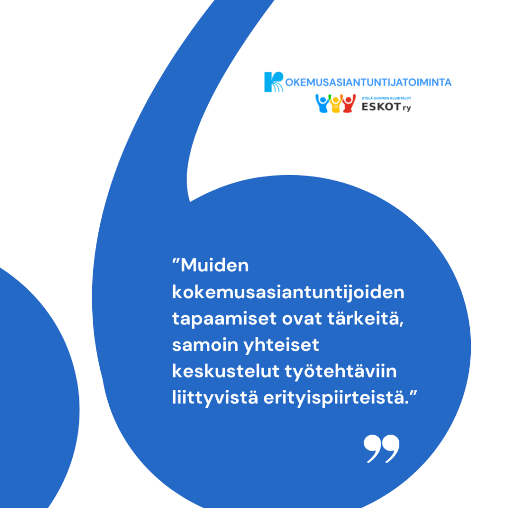 Palautteita kokemusasiantuntijoilta